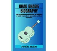 BHAD BHABIE BIOGRAPHY: From Viral Meme to Hip-Hop Sensation - The Untold Story of Danielle Bregoli’s Rise to Fame, Fortune, and Fierce Independence.