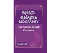 BHAD BHABIE BIOGRAPHY: The Danielle Bregoli Chronicles