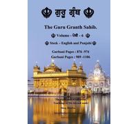 Bhag Bhullar The Guru Granth Sahib (Volume - 6) (Tascabile)