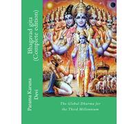 Bhagavad gita (Complete edition): The Global Dharma for the Third Millennium