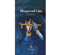 Bhagavad Gita. Essenziale. Ediz. ridotta