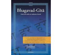 Bhagavad-Gita. Guida allo studio con traduzione letterale