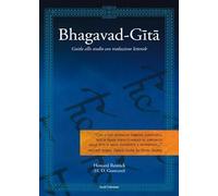 Bhagavad-Gita. Guida allo studio con traduzione letterale