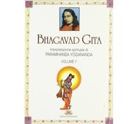 Bhagavad Gita. Interpretazione Spirituale. Vol. 1 - [Vidyananda]