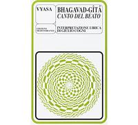 Bhagavadgita, il canto del beato