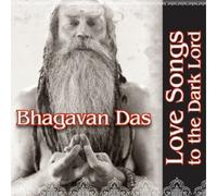 Bhagavan Das Love Songs to the Dark Lord (CD) Album