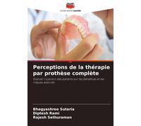 Bhagyashree Sutaria Rajesh Sethura Perceptions de la thérapie par p (Tascabile)