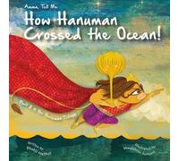 Bhakti Mathur Amma Tell Me How Hanuman Crossed the Ocean (Tascabile)