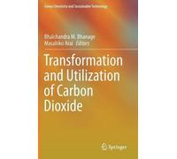 Bhalchandra M. Bh Transformation and Utilization of Carbon Di (Copertina rigida)