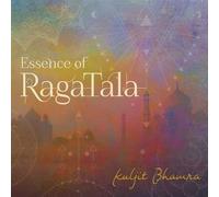 Bhamra Kuljit - Essence Of Raga Tala