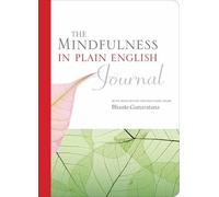 Bhante Henepola Gunaratana Mindfulness in Plain English Journal (Tascabile)