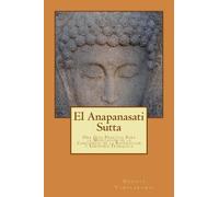 Bhante Vimalaramsi El Anapanasati Sutta (Tascabile)