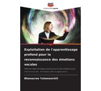 Bhanusree Yalam Exploitation de l'apprentissage profond pour la reco (Tascabile)