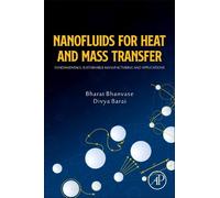 Bharat Bhanvase Divya Barai Nanofluids for Heat and Mass Transfer (Tascabile)