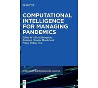 Bharat Bhushan Computational Intelligence for Managing Pandem (Copertina rigida)