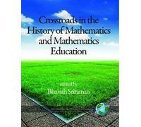 Bharath Srirama Crossroads in History of Mathematics and Mathematics (Tascabile)