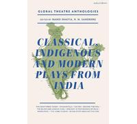 Bhasa Kalidasa Rabindranath Tagore Global Theatre Anthologies: Clas (Tascabile)
