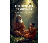 Bhaskar Bora The Complete Upanishads (Tascabile)