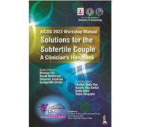 Bhaskar Pal Basab Mukherjee Dibye AICOG 2023 Workshop Manual: Soluti (Tascabile)