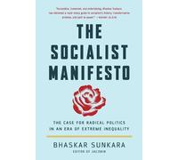 Bhaskar Sunkara The Socialist Manifesto (Tascabile)