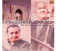 Bhattacharya, Deben - Music of Uzbekistan