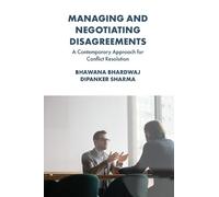 Bhawana Bhardwaj Dipanker S Managing and Negotiating Disagree (Copertina rigida)
