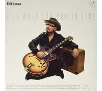 BHERMAN, BRUCE - I'LL WAIT FOR YOU IN..