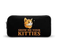 BHHJKK Astuccio grande per matite Show Me Your Kittie's con cerniera, per donne e uomini, Come nella foto, Taglia unica, Astucci per matite