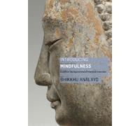 Bhikkhu Analayo Introducing Mindfulness (Tascabile)