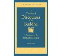 Bhikkhu Bodhi Connected Discourses of the Buddha (Copertina rigida)