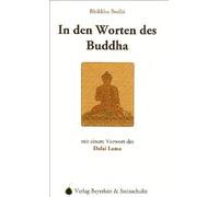 Bhikkhu Bodhi Dalai Lama X In den Worten des Buddha: Vorw.: Dalai L (Tascabile)