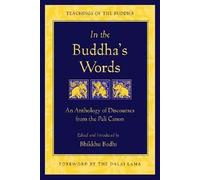 Bhikkhu Bodhi In the Buddha's Words (Tascabile)