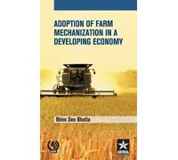 Bhim Sen Bhatia Adoption of Farm Mechanization in a Developin (Copertina rigida)