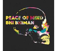 Bhiman Bhi - Peace Of Mind