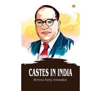 Bhimrao Ramji Ambedkar Castes In India (Tascabile)