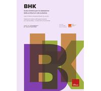 BHK. Scala sintetica per la valutazione della scrittura in età evolutiva. Con Contenuto digitale per download e accesso online