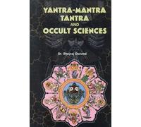 Bhojraj Dwivedi Yantra Mantra Tantra and Occult Science (Tascabile)