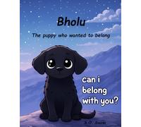 Bholu: The puppy who wanted to belong