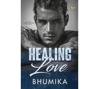 Bhumika B Healing Love (Tascabile) Healing Phoenix