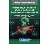 Bhupinder Singh Maintaining a Sustainable World in the Nexus of Envi (Tascabile)