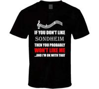 BI BI MIAO Stephen Sondheim If You Dont Like Composer Unisex 100% Cotton Short-Sleeve T-Shirts Black M