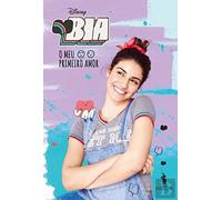 Bia 2: O Meu Primeiro Amor
