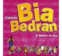 Bia Bedran - O Melhor de Bia