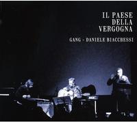 Biacchessi Daniele (Gang) - Il Paese Della Vergogna