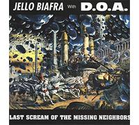 Biafra,Jello & d.O.a. - Last Scream of the Missing..