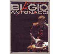Biagio Antonacci - Anima intima. Anima rock