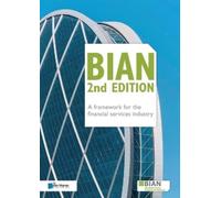 Bian Associatio BIAN 2nd Edition - A framework for the financial ser (Tascabile)