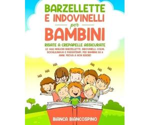 Bianca Biancospino Barzellette e Indovinelli per Bambini (Tascabile)
