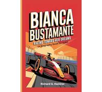 BIANCA BUSTAMANTE: Racing Toward Her Dreams (A Biography Book for Kids)