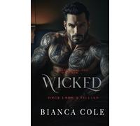 Bianca Cole Wicked (Tascabile) Once Upon a Villain